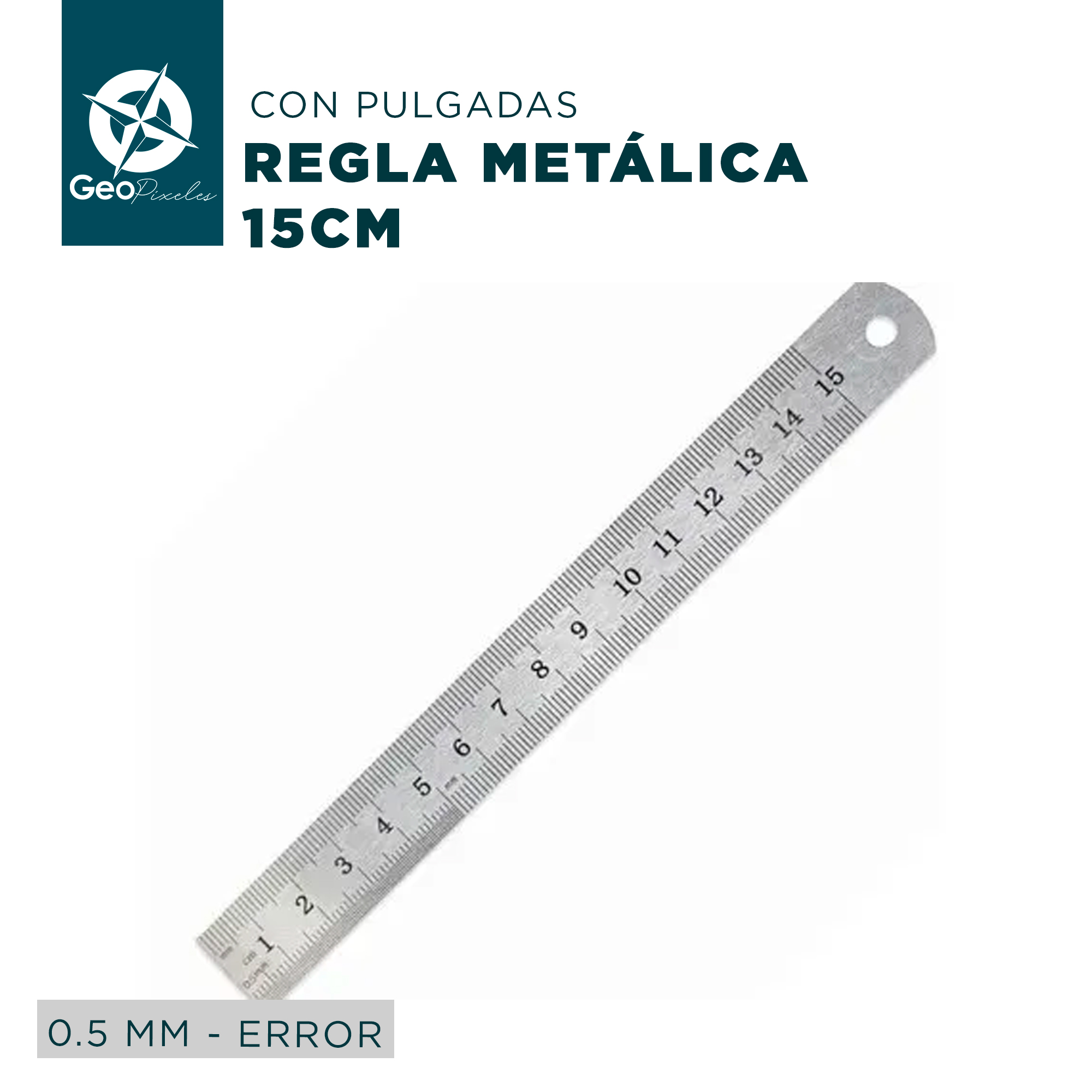Regla metálica 15 Centímetros - Geopixeles Chile